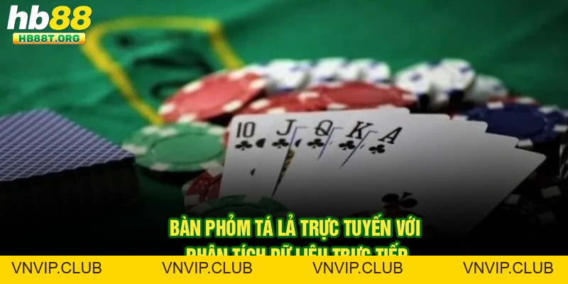 Phỏm Tá Lả – Chiến Thuật Bài Trí Tuệ Đỉnh Cao Tại Hb88 - VNVIP