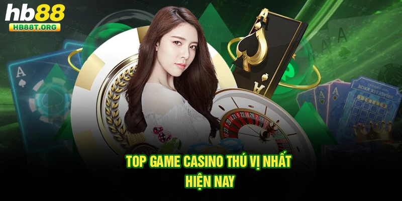 Mẹo Chơi Casino Hiệu Quả Tại Hb88 Mà Nhiều Người Chưa Biết - VNVIP