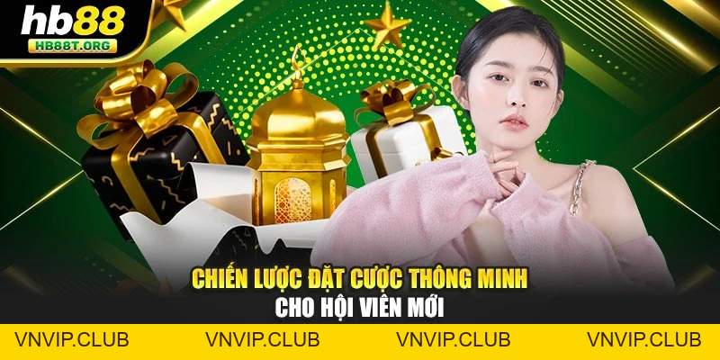 Hội Viên Mới Nạp Ngày 1 - Nhận Hồng Bao Lì Xì Ngay Tại HB88 - VNVIP