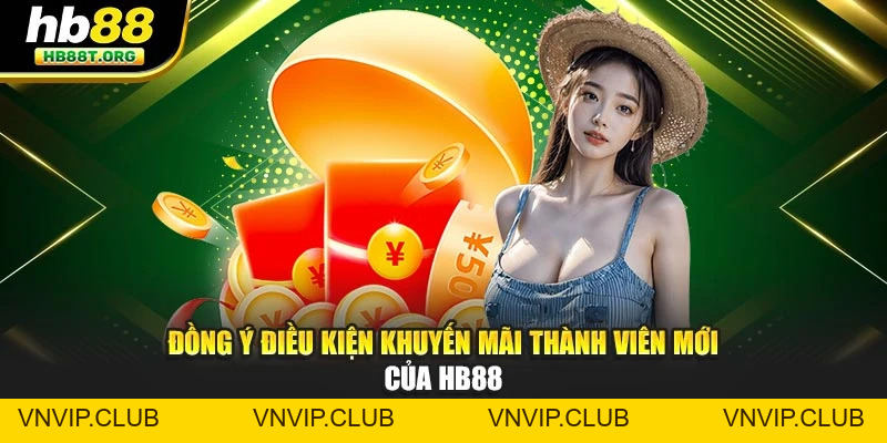Chào Mừng Thành Viên Mới – Nhận Thưởng 177k Cực Hấp Dẫn HB88 - VNVIP