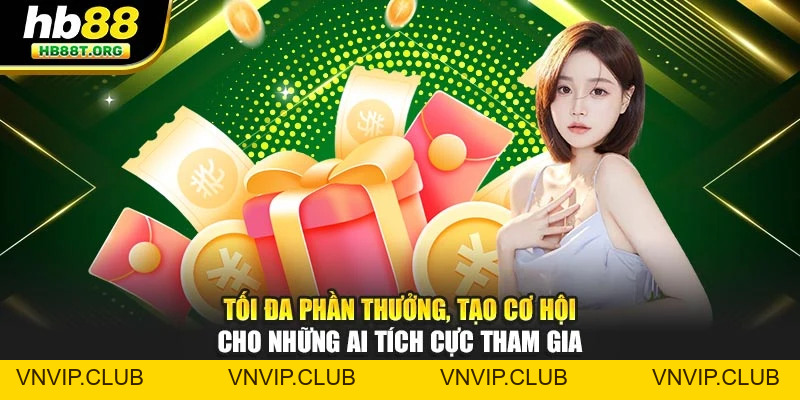 Bão Thưởng Sảnh FC HB88 – Nhận 688,888 Điểm Liền Tay - VNVIP